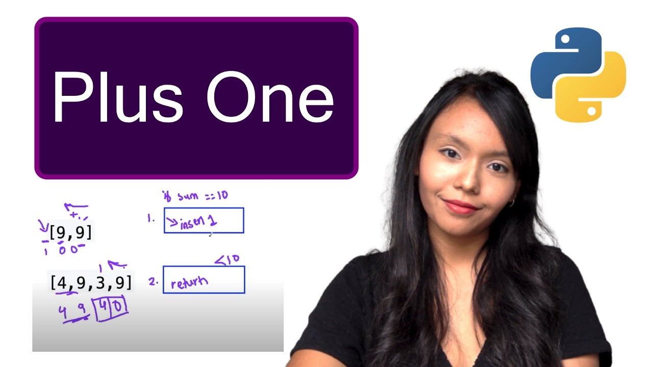 Plus One Python Leetcode | For Loop Python | Algorithm explained