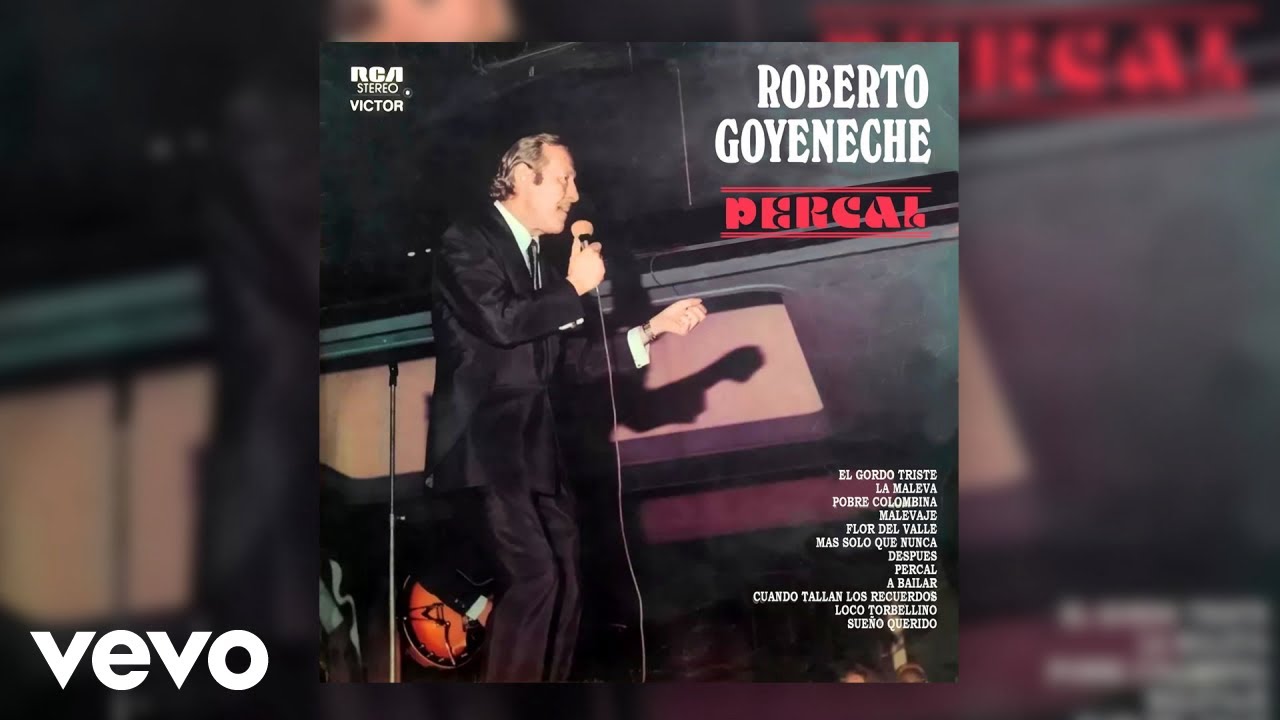 Roberto Goyeneche - A Bailar (Official Audio)