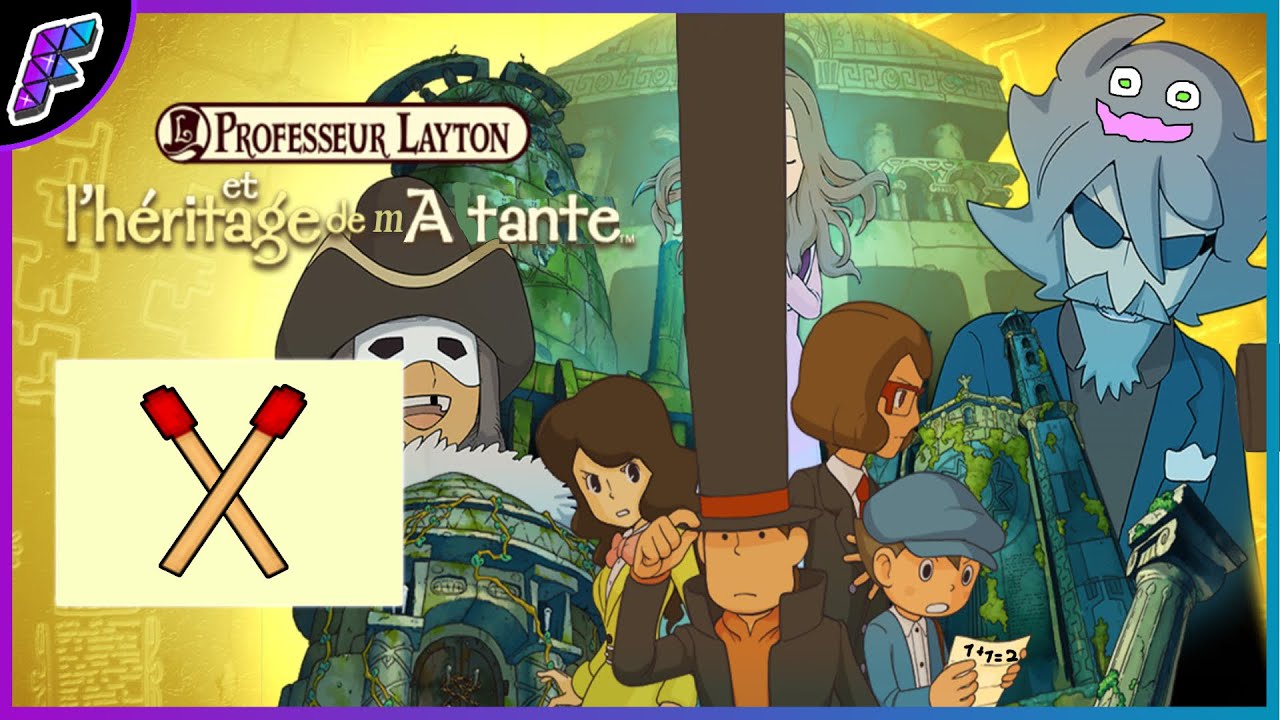 Petit rattrapage d'énigmes en mode speedrun [Professeur Layton et l'héritage des Aslantes Ep. 10]