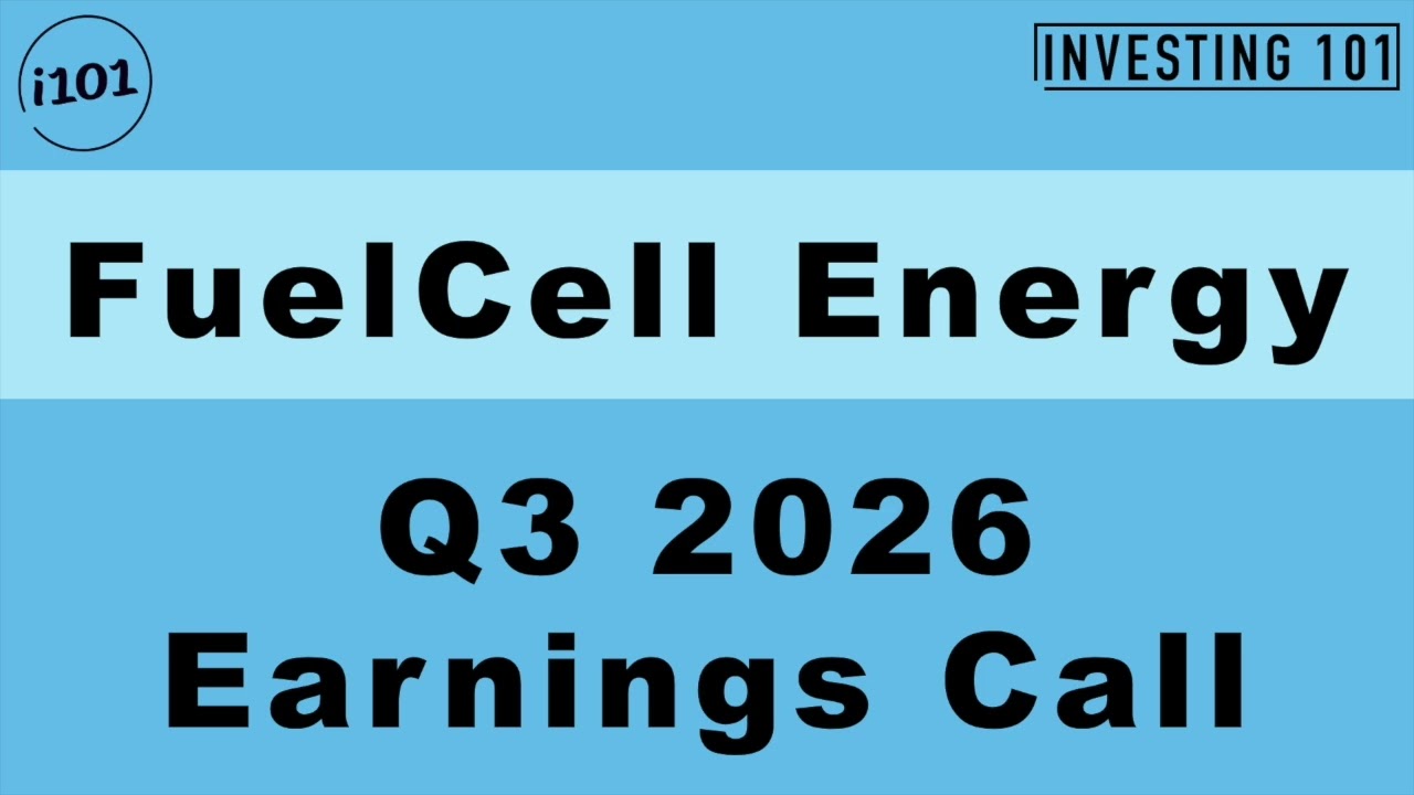 FuelCell Energy Q3 2026 Earnings Call | Clean Energy Power Platforms & Backlog Advance