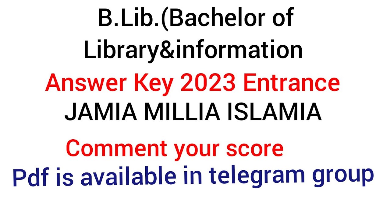 B.Lib(Bachelor of Library &information Science)Jamia Entrance Question Paper Complete Answer Key2023