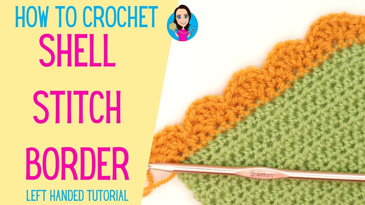 Shell Stitch Border - Scalloped Edging - Left Handed Tutorial - Blanket Edging - UK Crochet Terms