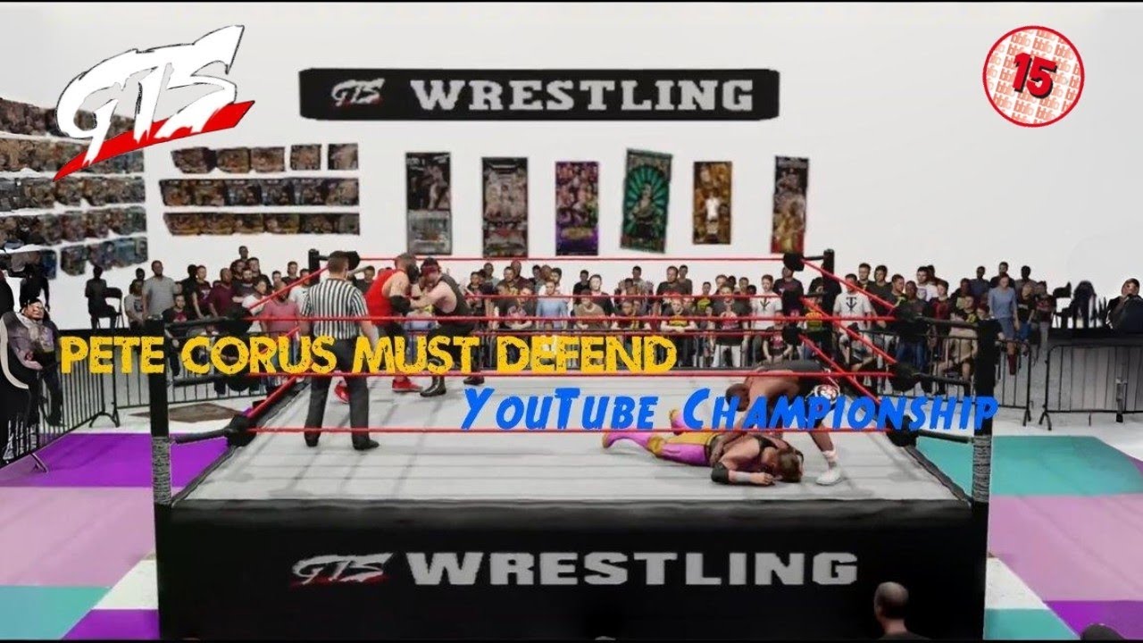 GTSWRESTLING (15)+ Pete Corus must defend the YouTube Championship