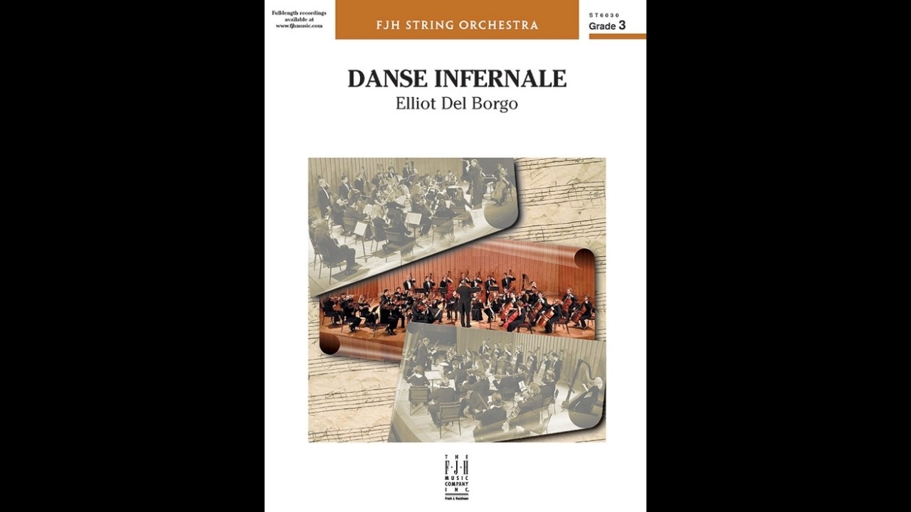 Danse Infernale by Elliot Del Borgo (Orchestra) - Score and Sound