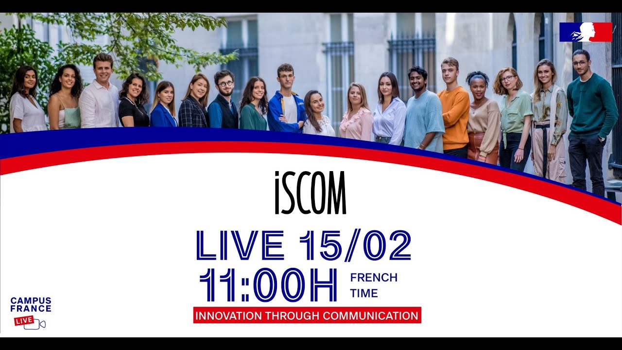 &Eacute;mission Campus France Live X ISCOM