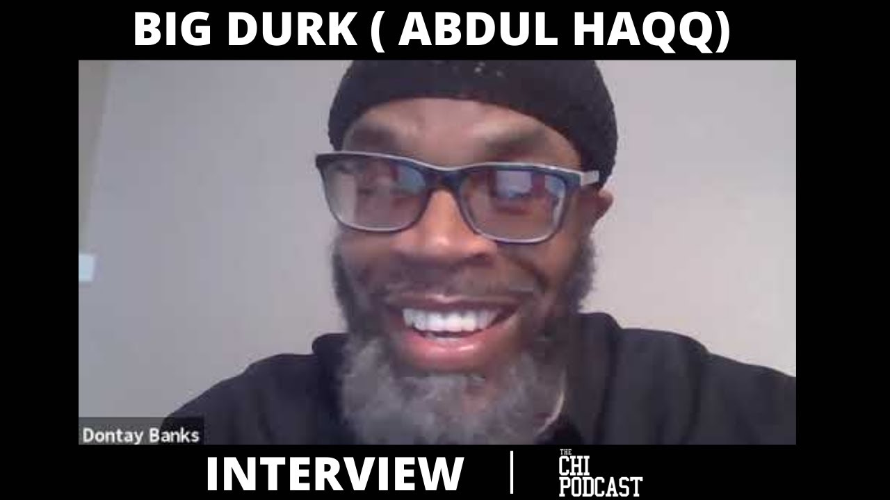 BIG DURK: FROM LIFE SENTENCE TO LIFE SAVING - The Chi Podcast - CREDTalks Ep3