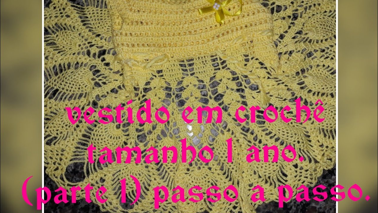 Vestido em crochê abacaxi tamanho 1 ano.❤