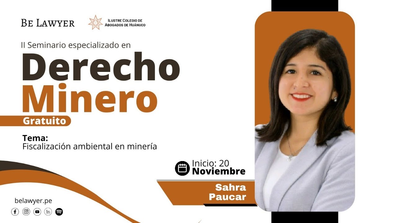 8. Fiscalización Ambiental en Minería | Be Lawyer