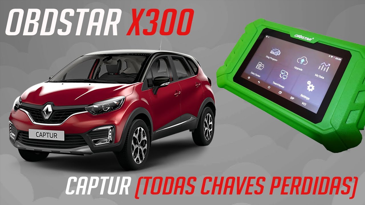OBDSTAR X300 - RENAULT CAPTUR (CONFECÇÃO DE CHAVE)