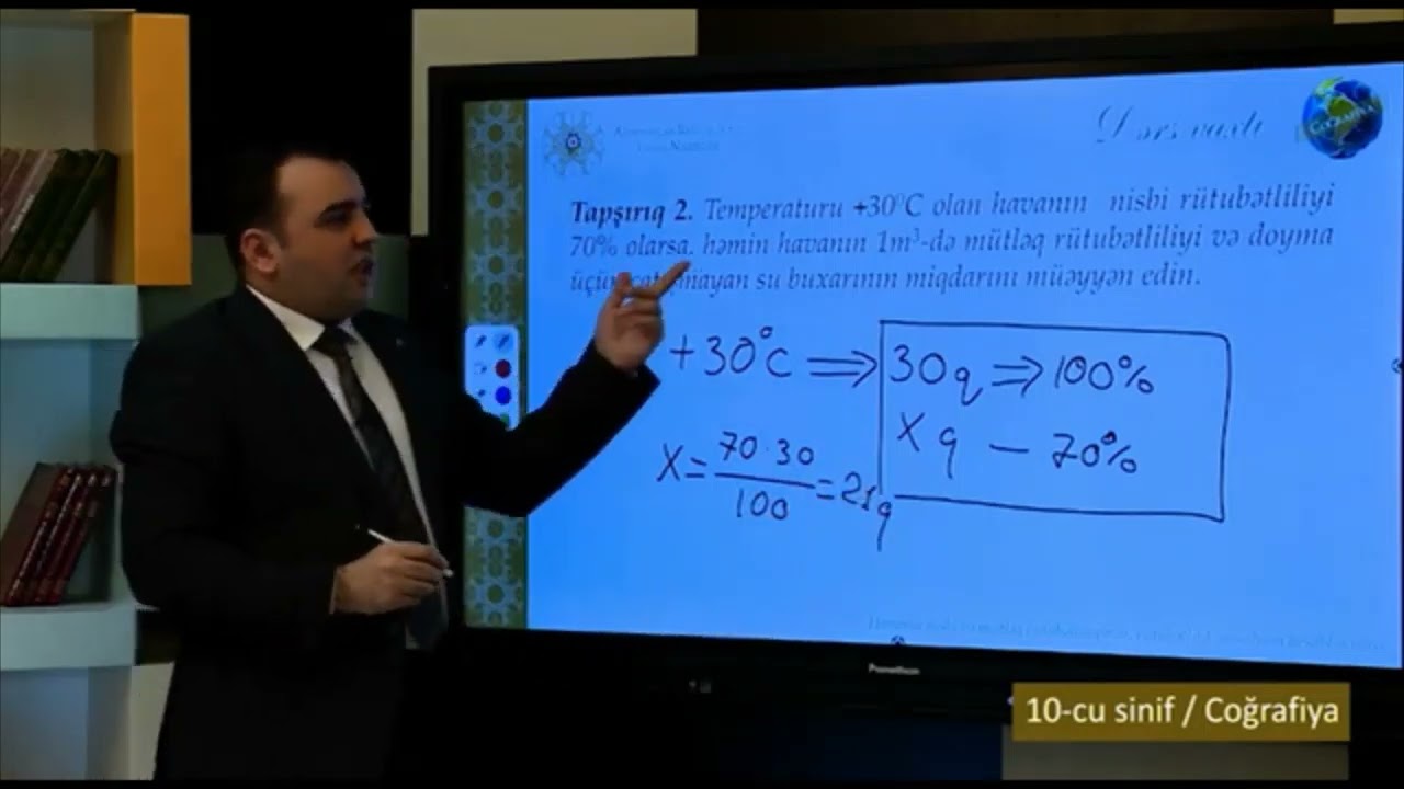 10 cu sinif  Havanın nisbi və mütləq rütubətliliyinin, rütubətlilik əmsalının hesablanması  Azərbayc