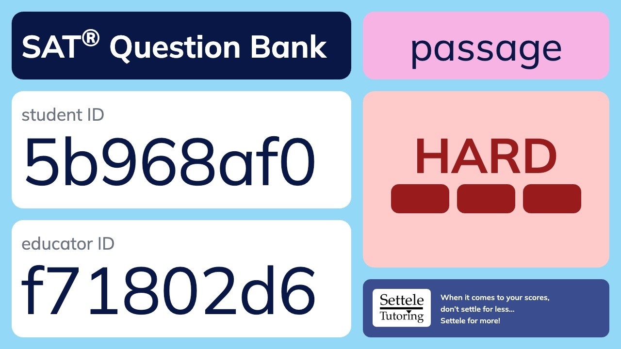 SAT&reg; Question Bank 5b968af0-f71802d6 (passage)