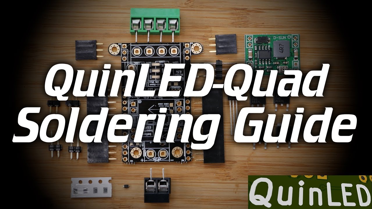 QuinLED: QuinLED-Quad Soldering Guide