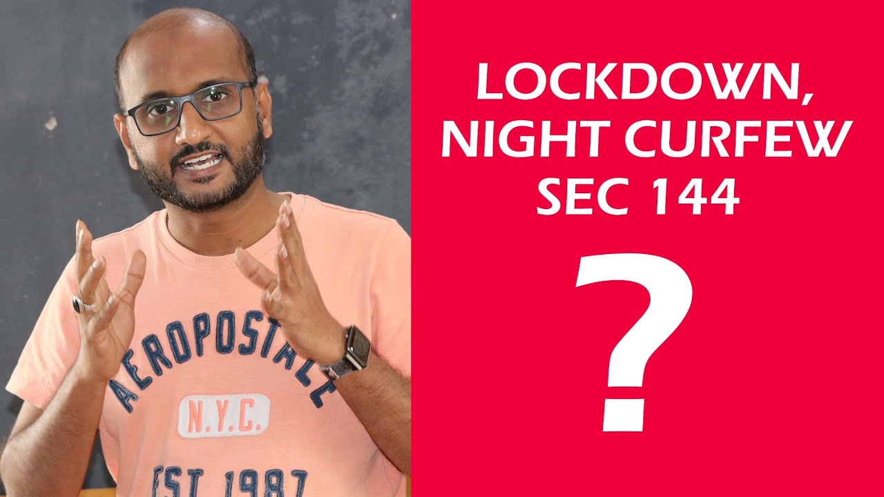 LOCKDOWN, NIGHT CURFEW & SEC 144 | WHATS THE TRUTH ABOUT VIRAL NEWS