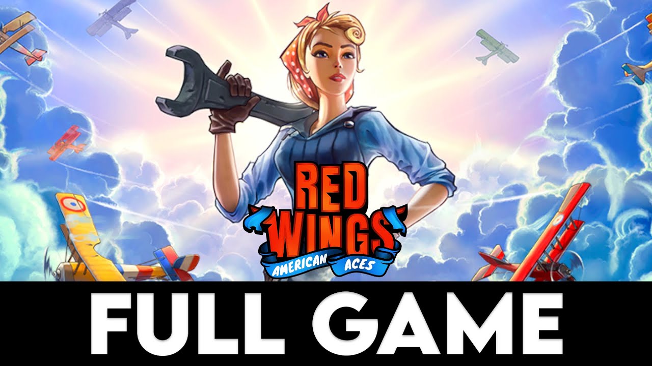 RED WINGS: AMERICAN ACES - Full Game