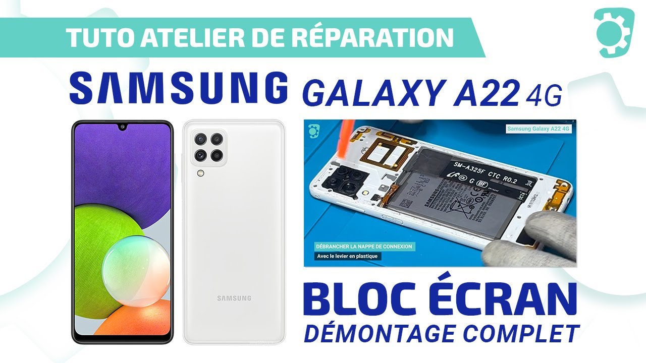 Changer le bloc écran du Galaxy A22 4G | Brico-phone