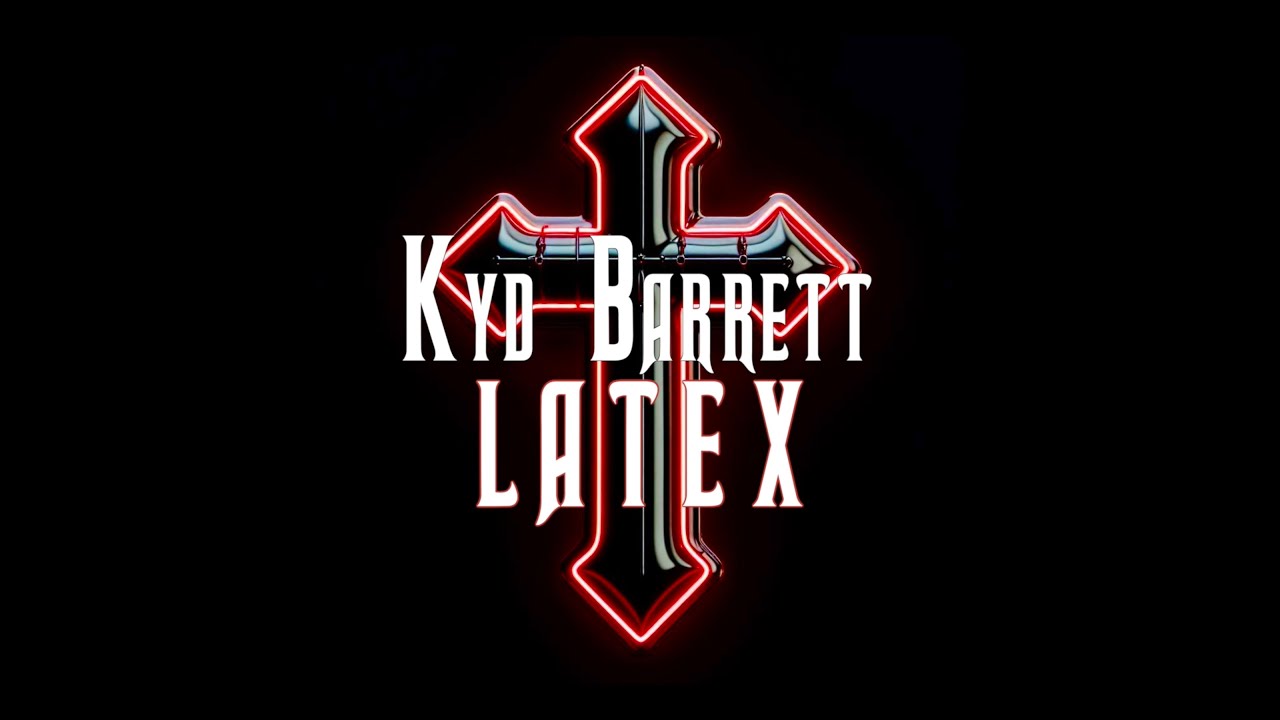 Kyd Barrett - LATEX ( Lyric Video )