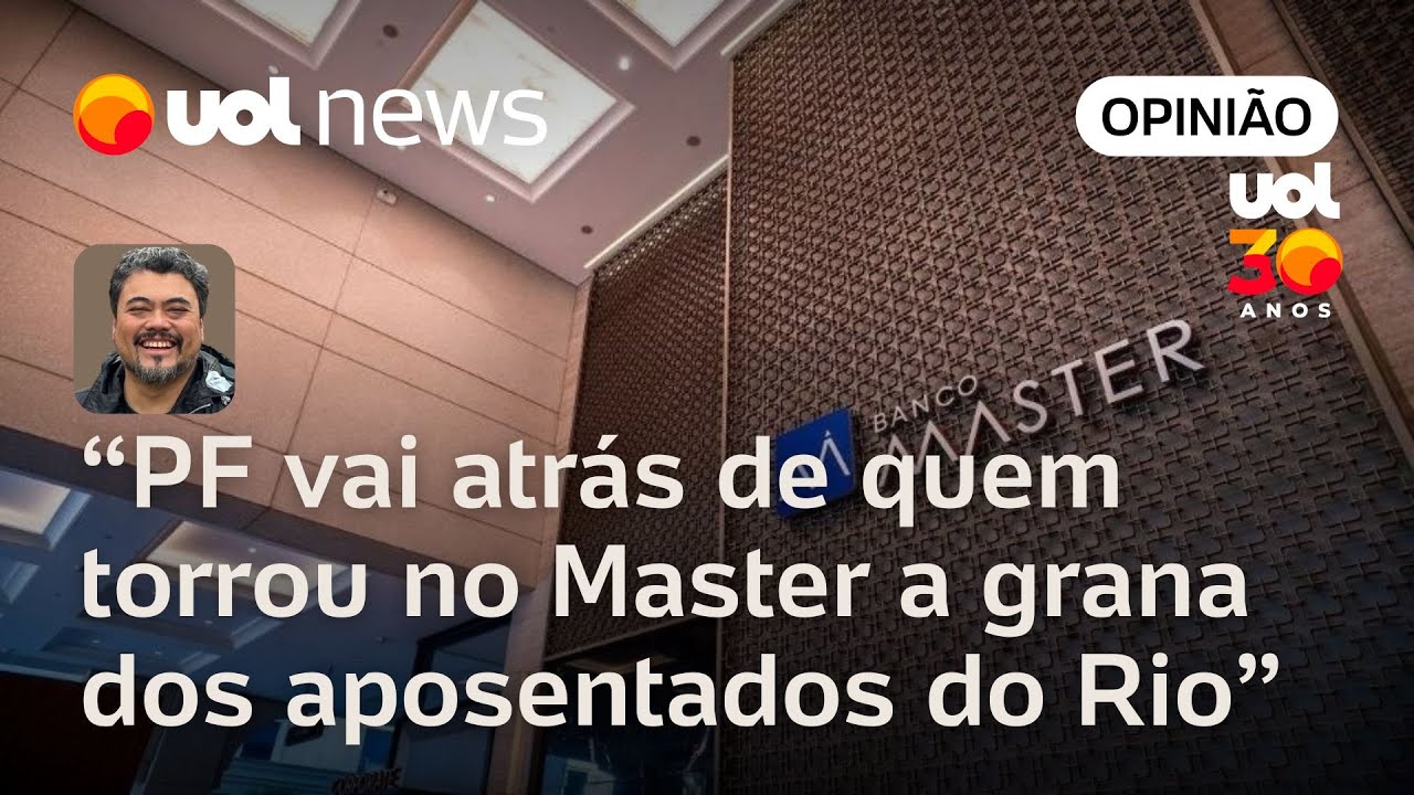 PF vai atrás de quem torrou no Master a grana dos aposentados do Rio | Sakamoto