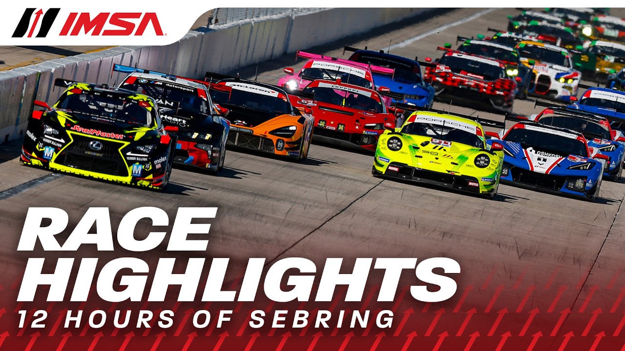 2026 IMSA Mobil 1 Twelve Hours of Sebring | Highlights | WeatherTech SportsCar Championship
