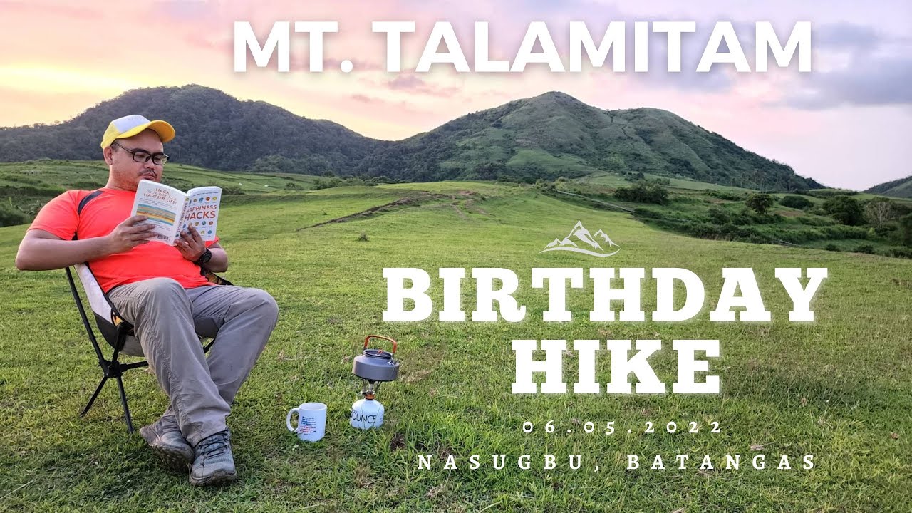 MT. TALAMITAM OVERNIGHT CAMPING: RAYFORD'S BIRTHDAY HIKE
