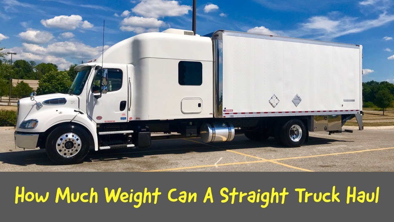 HOW MUCH WEIGHT CAN A STRAIGHT TRUCK HAUL