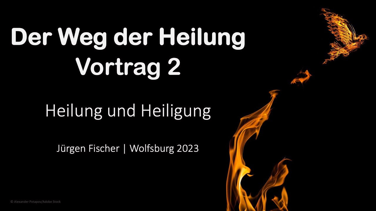 Predigtreihe: Der Weg der Heilung (2/7) | Heilung und Heiligung | Jürgen Fischer