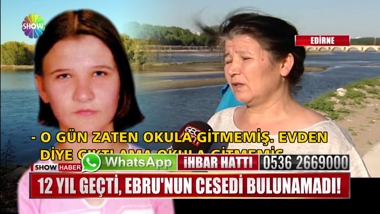 12 yıl geçti, Ebru'nun cesedi bulunamadı!