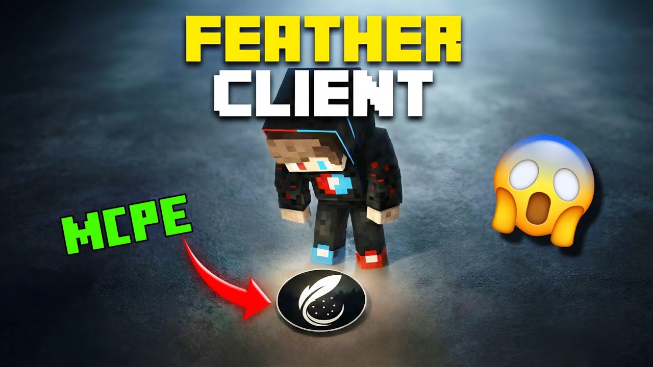 Feather Client for Minecraft PE 🔥 | MCPE Feather Client Download