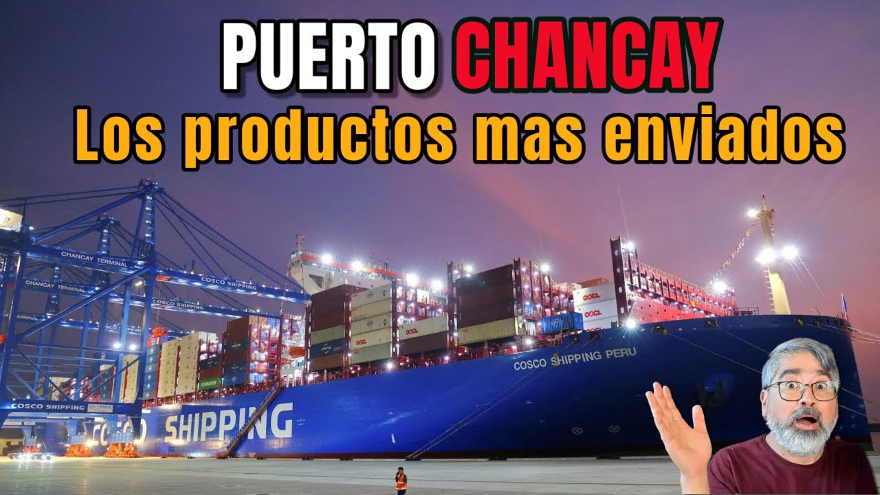 🚢 ¡Chancay al MUNDO! 🇵🇪 Productos estrella del nuevo puerto peruano #importaciones #peru #chancay