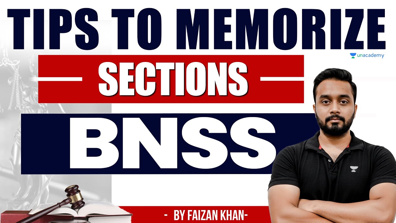 Tips to memorize BNSS sections | Bharatiya Nagarik Suraksha Sanhita | Faizan Khan