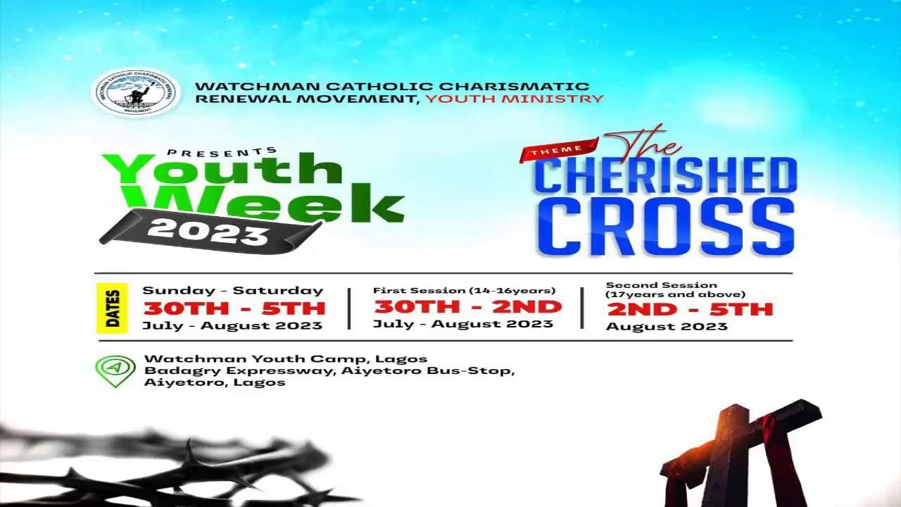Youth Week 2023 1st Session Day 4 titled THE CHERISHED CROSS.