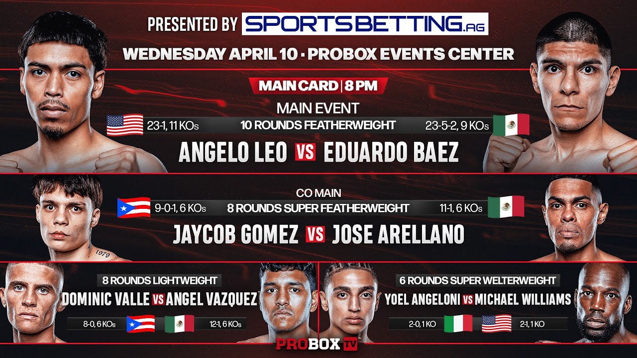Live on ProboxTV - Angelo Leo VS Eduardo Baez