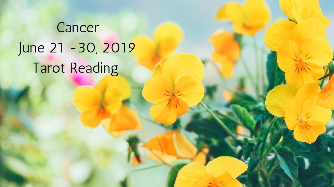 Cancer June 21-30, 2019 // This Power Moves You Forward // Tarot Reading