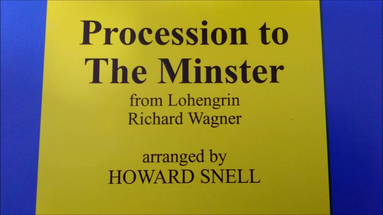 Procession to the Minster / arr. Howard Snell