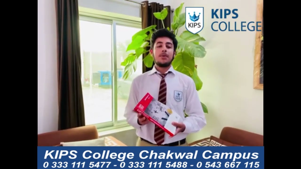 Why Should You Join KIPS College Chakwal Campus | KIPS College Chakwal Campus Review |ADMISSION OPEN