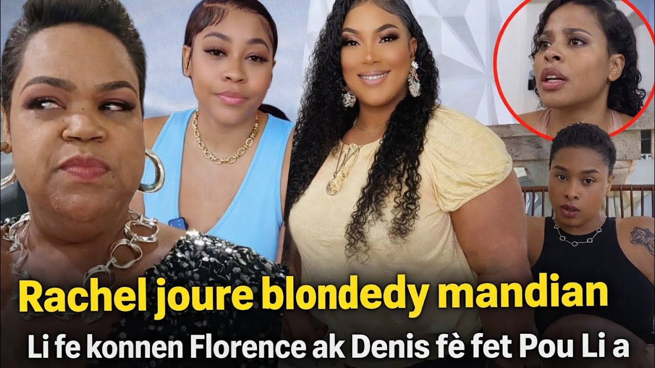Rachel di Blondedy Rati mambo 6mil home Pou Kay Li fè vinn tande koze