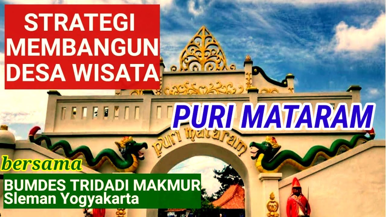 Wisata PURI MATARAM | bersama BUMDes Tridadi Makmur, Sleman Yogyakarta