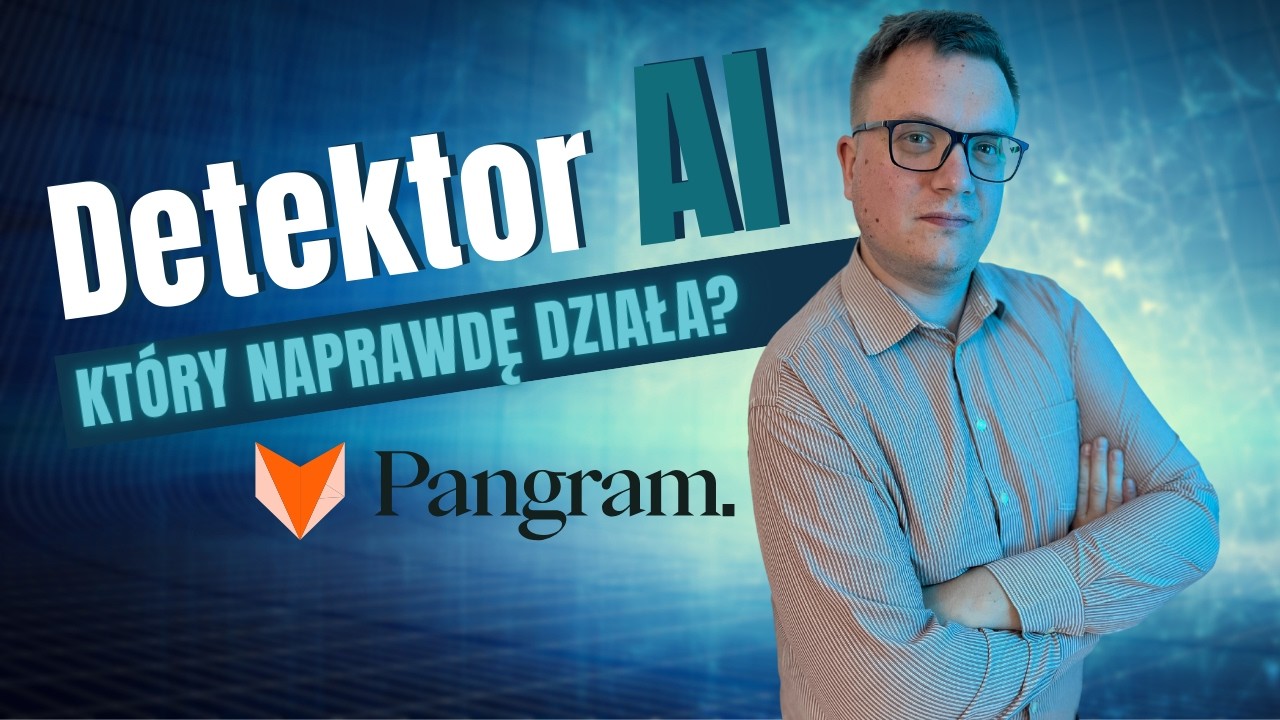 Detektor AI o 99% skuteczności? Test narzędzia Pangram - czy naprawdę wykrywa teksty z AI?