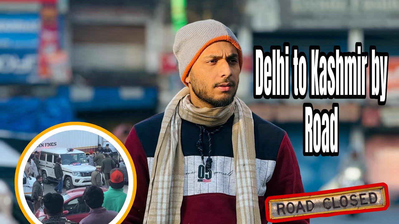 Delhi to Kashmir By Road | (Udhampur Rukna Padega😳) | New Vlog | VlogsByUmar