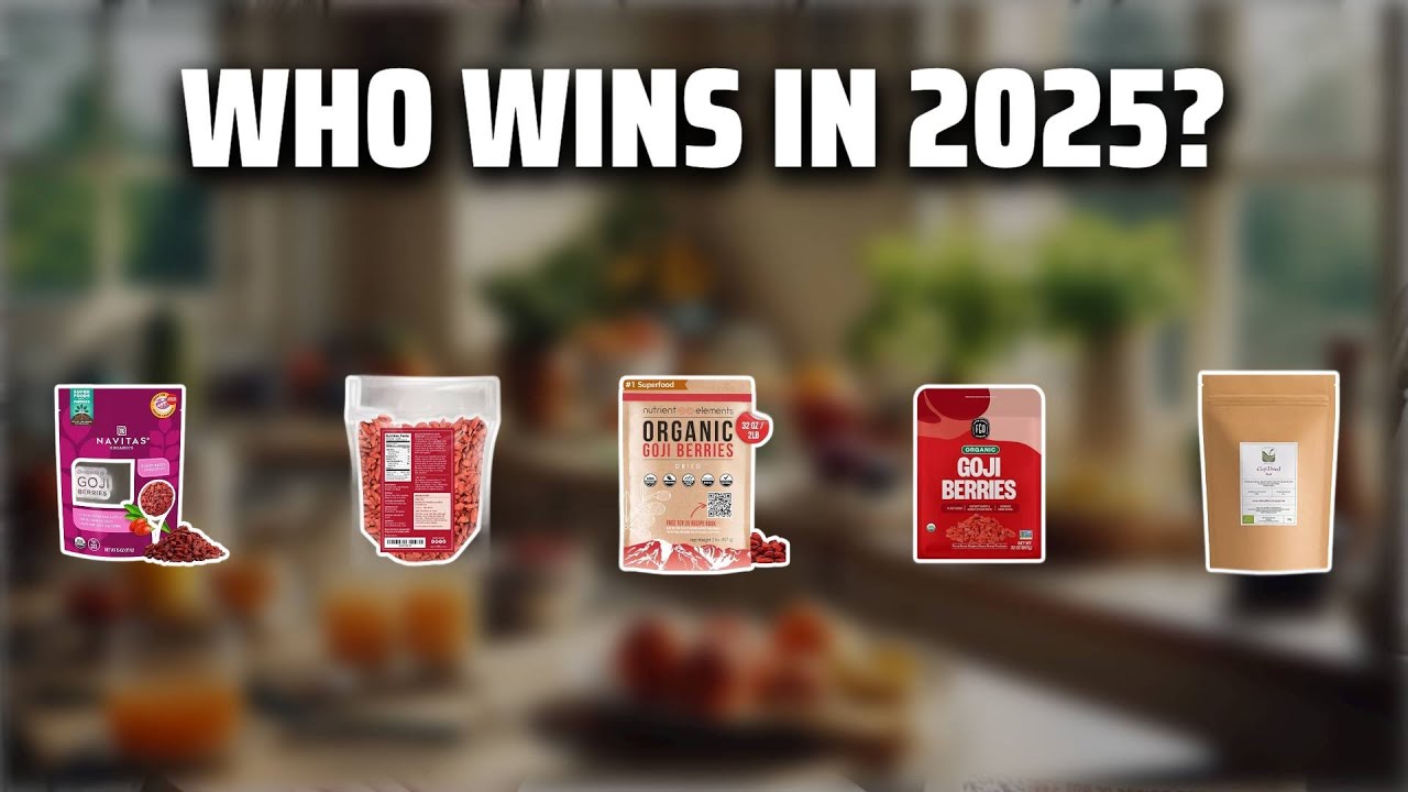 The Top 5 Best Goji Berries in 2025 - Must Watch Before Buying!
