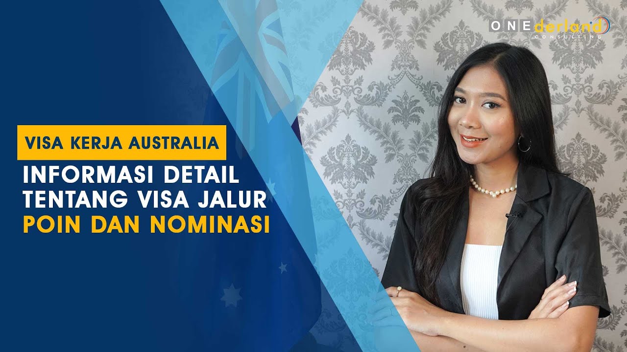 Visa Kerja Australia: Informasi Detail Tentang Visa Jalur Poin dan Nominasi!