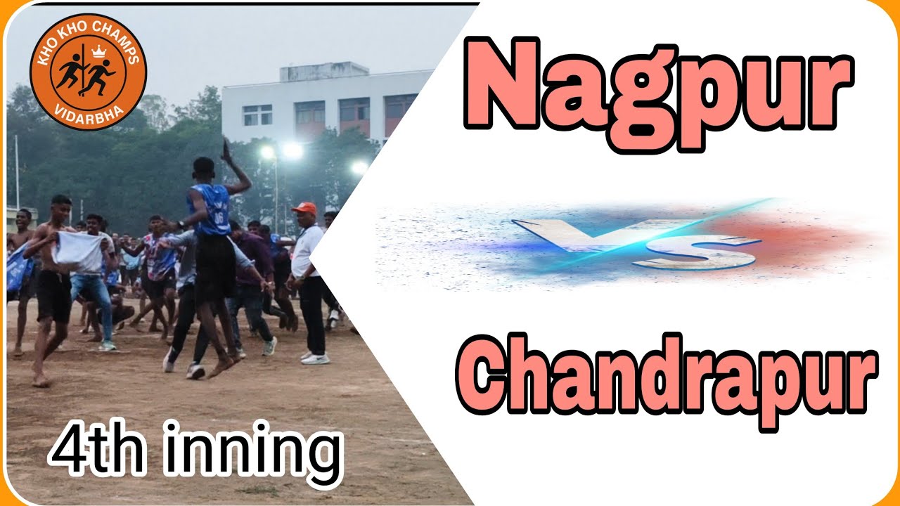 Nagpur VS Chandrapur || final match || division || 4th inning ||  U17