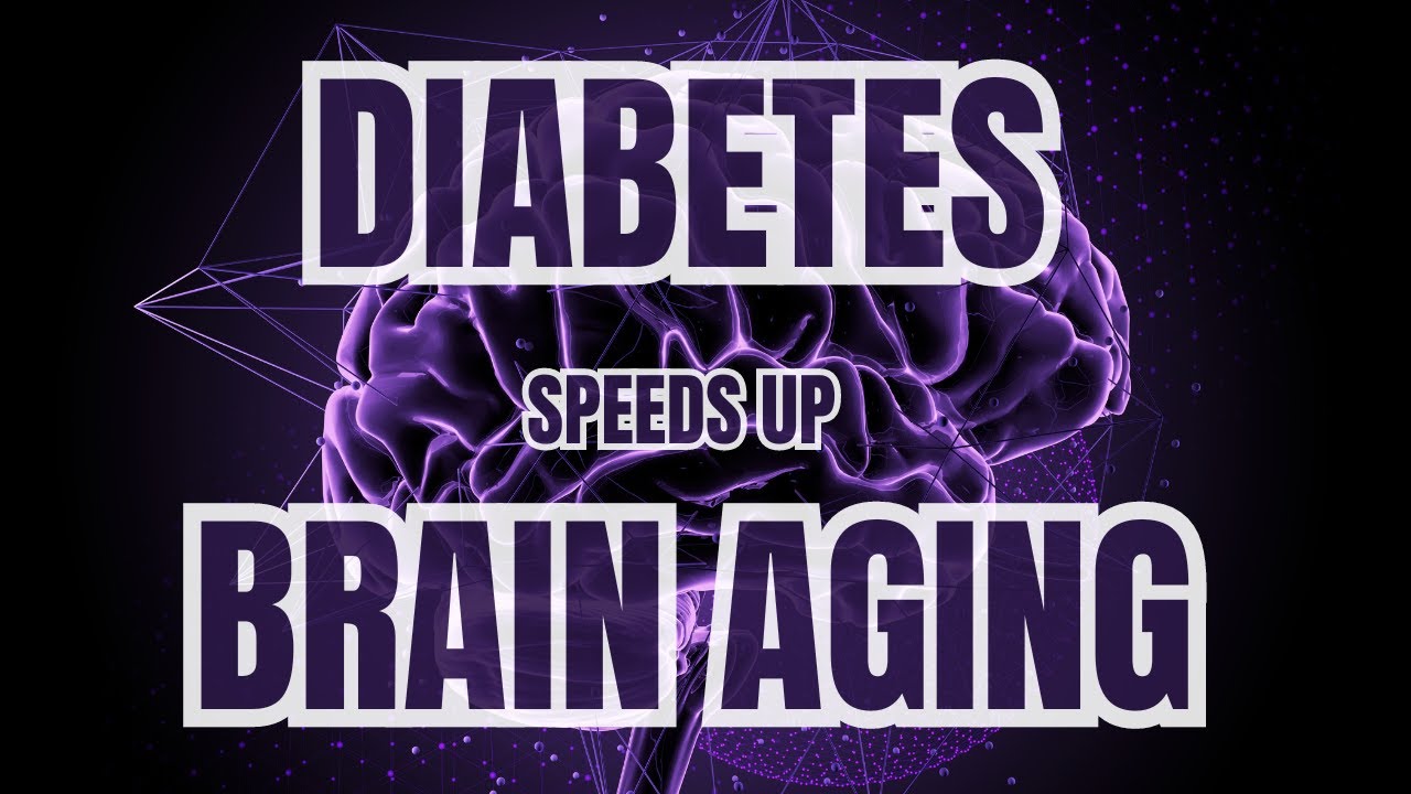 Having Diabetes Can Speed Up Brain Aging, New Study Finds