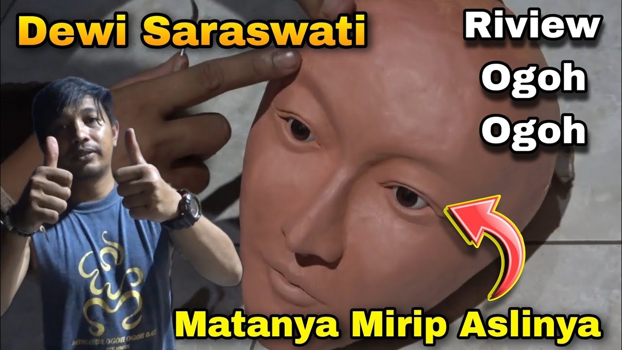 MATANYA MIRIP ASLINYA - riview ogoh ogoh dewi saraswati