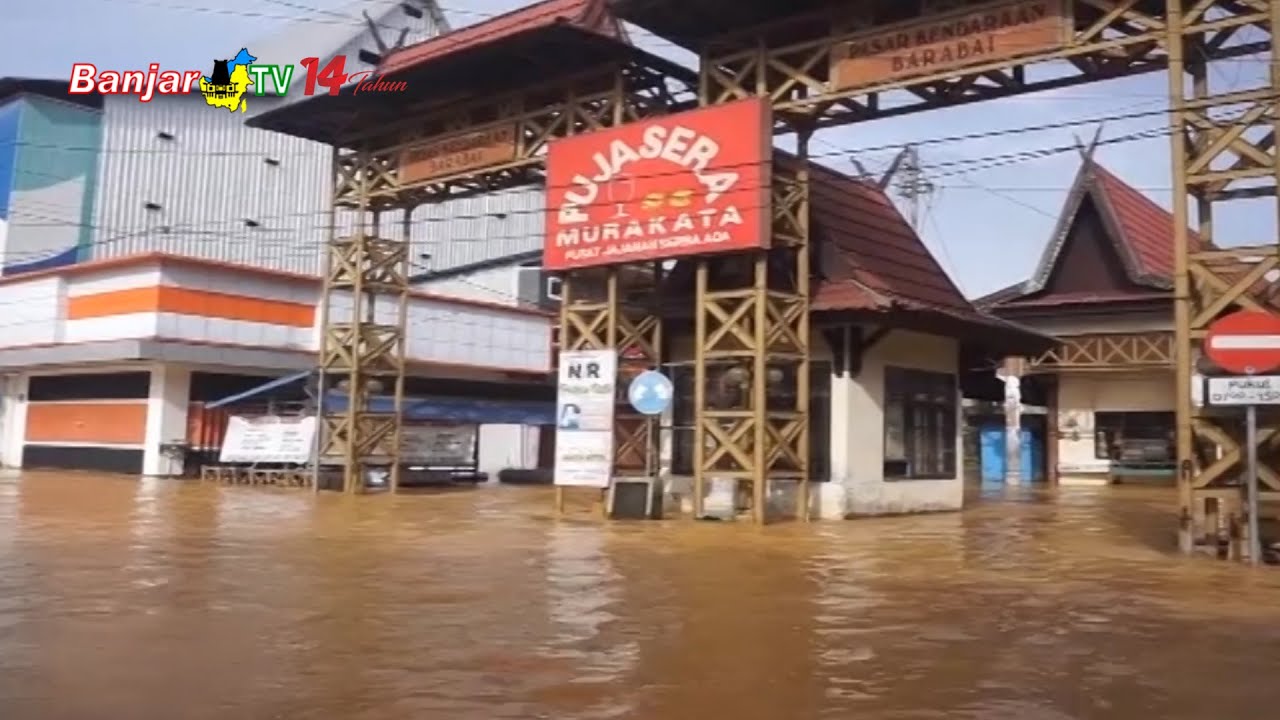 IBUKOTA KABUPATEN HST, BARABAI LUMPUH TOTAL TERENDAM BANJIR