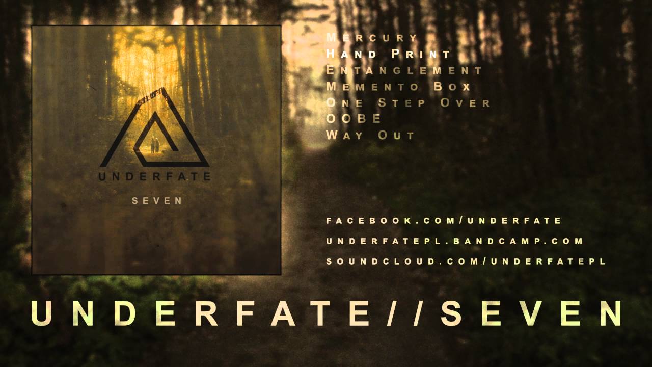 UNDERFATE - Seven (Full Album) HQ