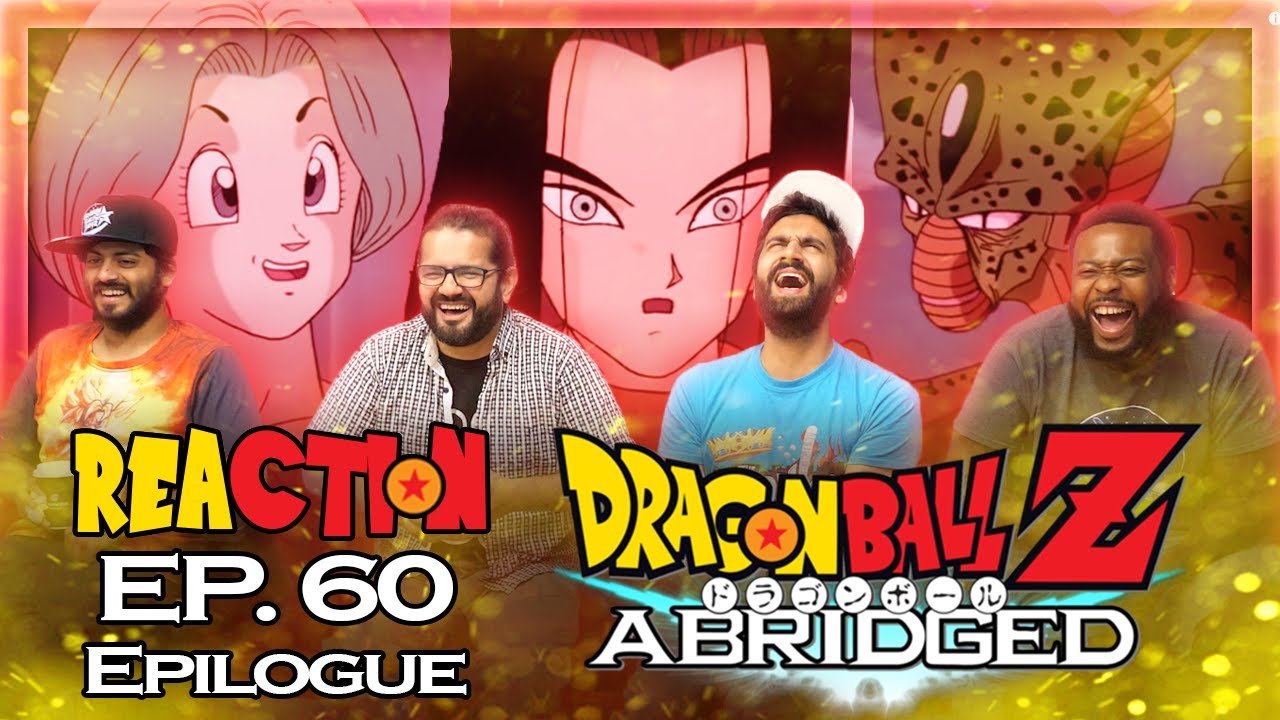 Dragon Ball Z Abridged - 60 Epilogue - Group Reaction