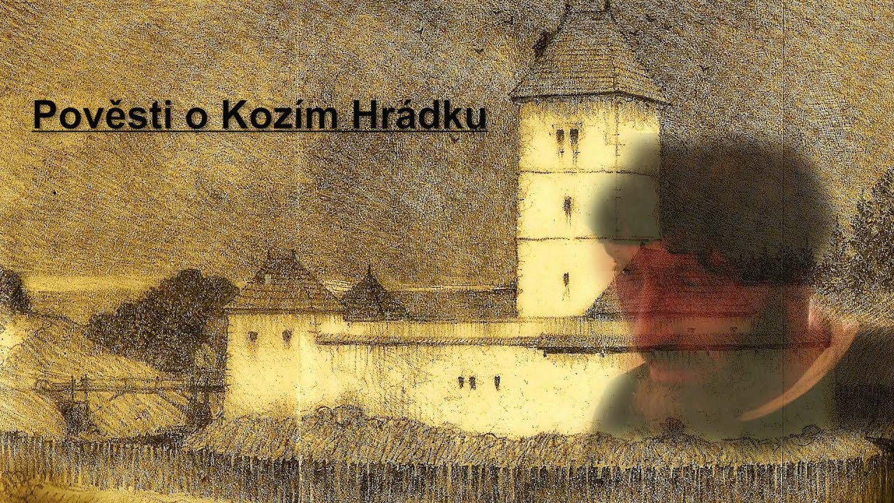 Pověsti o Kozím Hrádku/dokument CZ