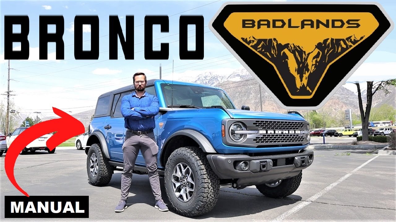 2023 Ford Bronco Badlands (Manual): Better Than A Manual Wrangler?