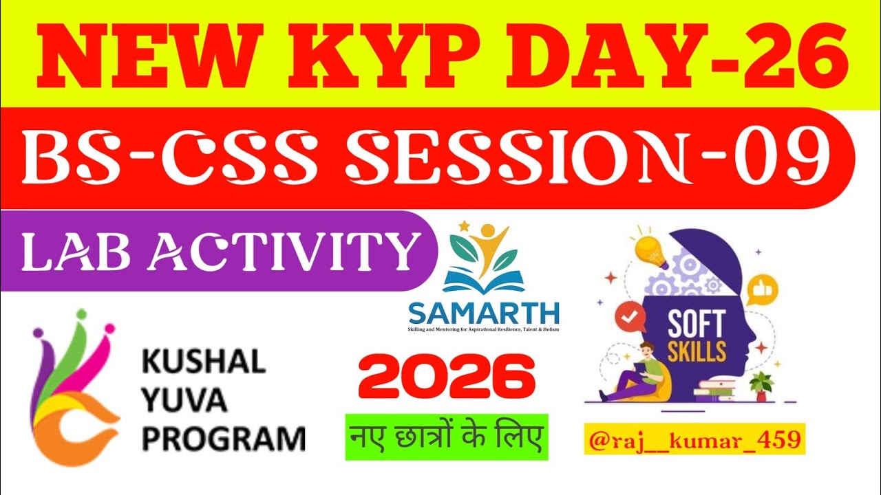 KYP BS-CSS- 09 LAB ACTIVITY || CSS DAY-09 LAB ACTIVITY || CSS SESSION-09 LAB ACTIVITY || KYP DAY -09