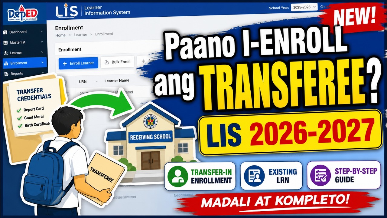 Paano Mag-Enroll ng TRANSFEREE sa LIS 2026-2027 | Step-by-Step Guide sa Learner Information System